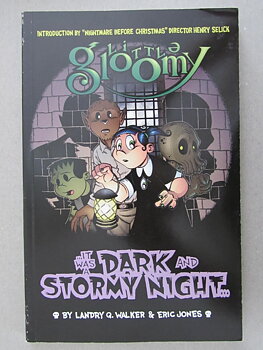 Little Gloomy - It Was a Dark and Stormy Night