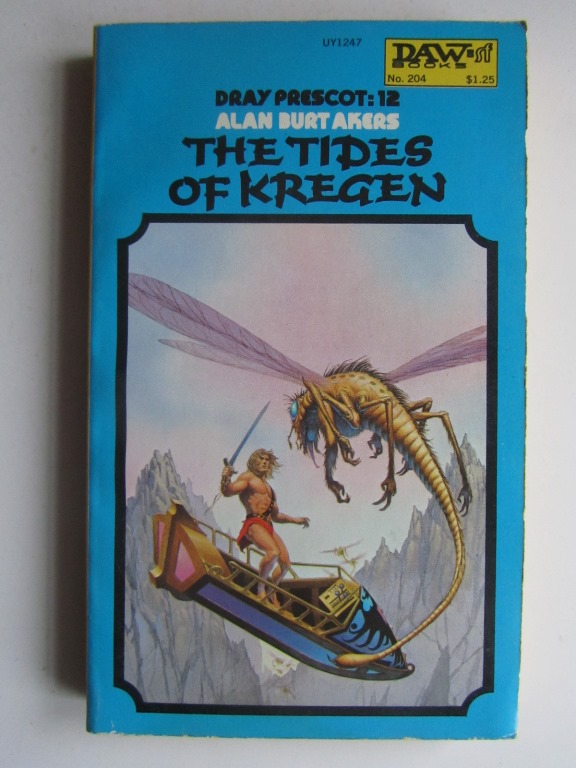 Akers Alan Burt Dray Prescot 12 : The Tides of Kregen