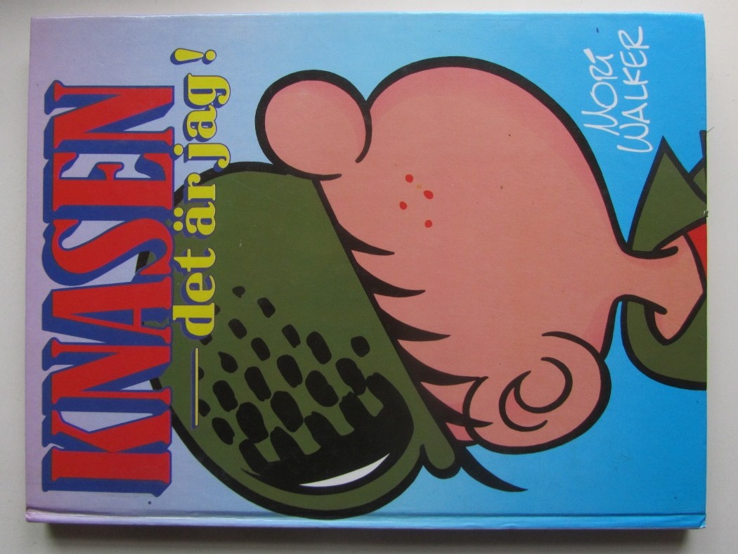 Knasen - det är jag Inbunden