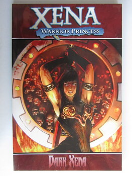 Xena Warrior Princess Vol 2 Dark Xena