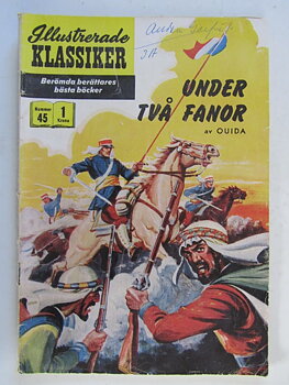 Illustrerade Klassiker 045 Under två fanor 1:a uppl. Good