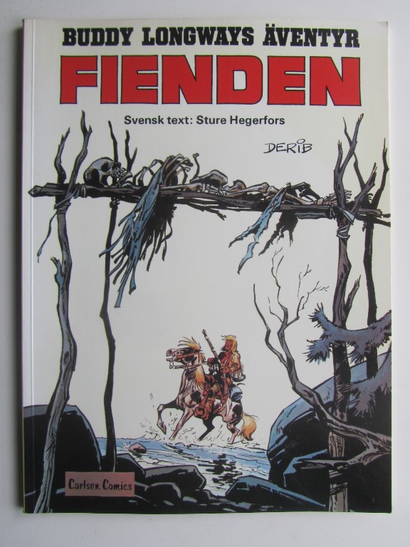 Buddy Longway 02 Fienden 1:a uppl.
