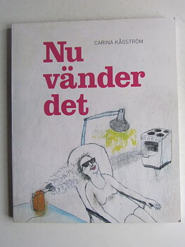 Nu vänder det Carina Kågström