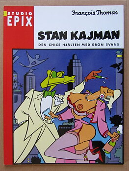 Studio Epix 12 Stan Kajman Francois Thomas