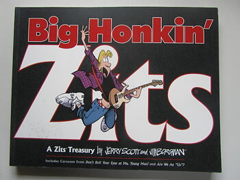 Zits Big Honkin' Zits