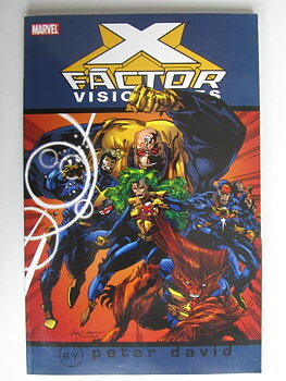 X-Factor Visionaries Vol 1