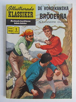 Illustrerade Klassiker 113 De korsikanska bröderna 1:a uppl Fn
