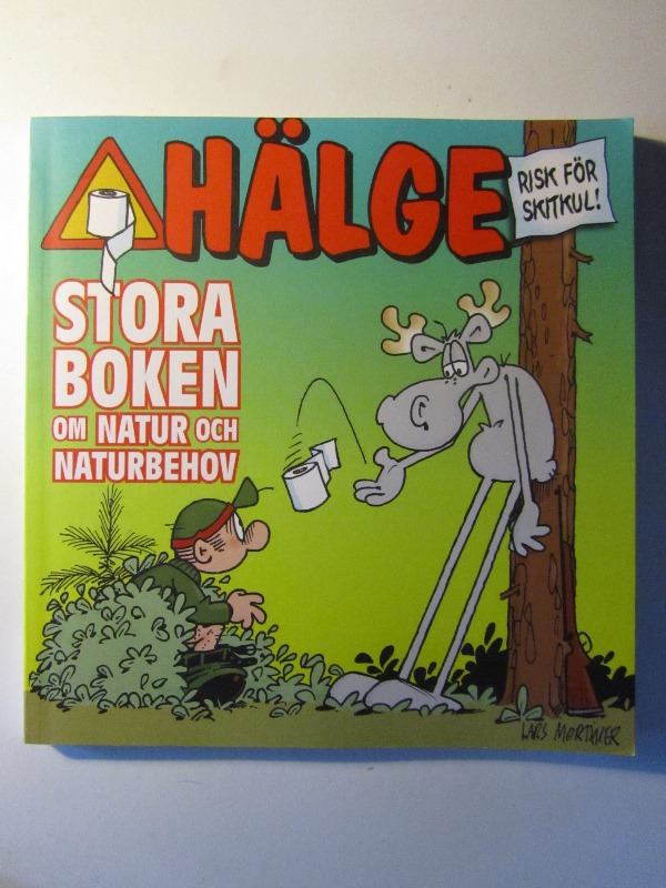 Hälge Stora boken om natur och naturbehov