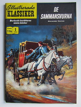 Illustrerade Klassiker 116 De sammansvurna 1:a uppl Fn