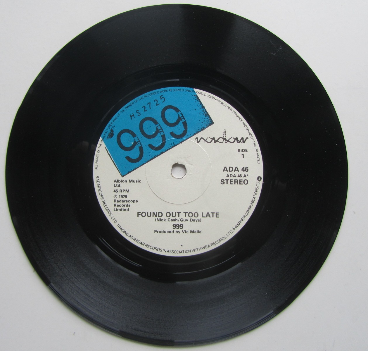 999 Found Out too Late / Lie Lie Lie 7"  - 3