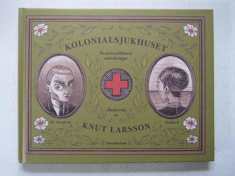 Knut Larsson Kolonialsjukhuset
