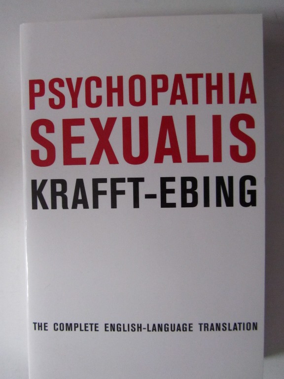 Psychopathia Sexualis Kraft-Ebing