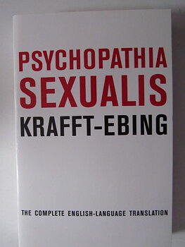 Psychopathia Sexualis Kraft-Ebing