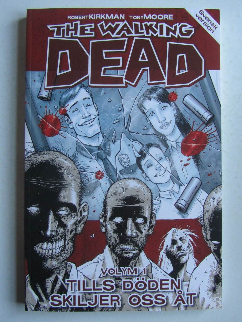 Walking Dead Volym 1 Tills döden skiljer oss åt