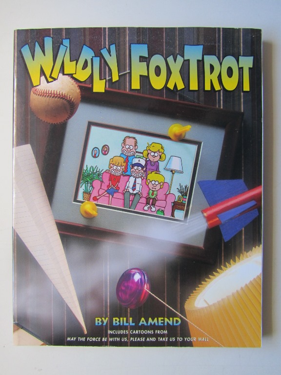 Foxtrot Wildly Foxtrot Bill Amend