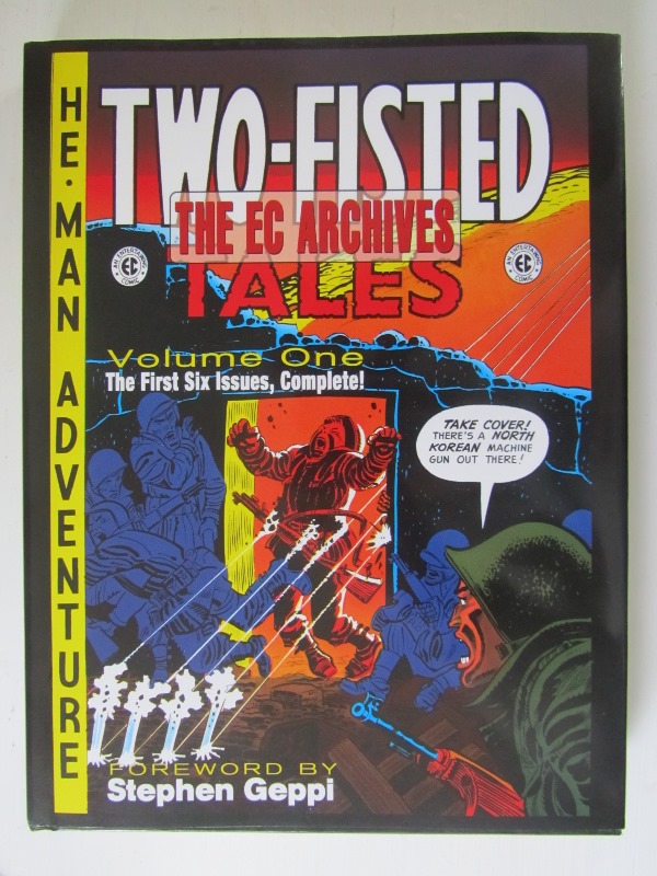 EC Archives Two-Fisted Tales Vol 1