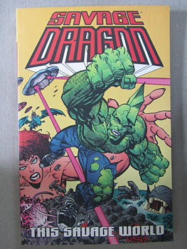 Savage Dragon Vol 15 This Savage World