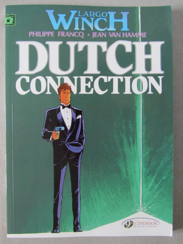 Largo Winch Vol 3 H - Dutch Connection