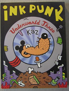 Ink Punk Underworld Three av KAZ
