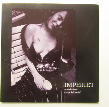 Imperiet 19hundra80sju / Rock'n Roll är död 7" singel