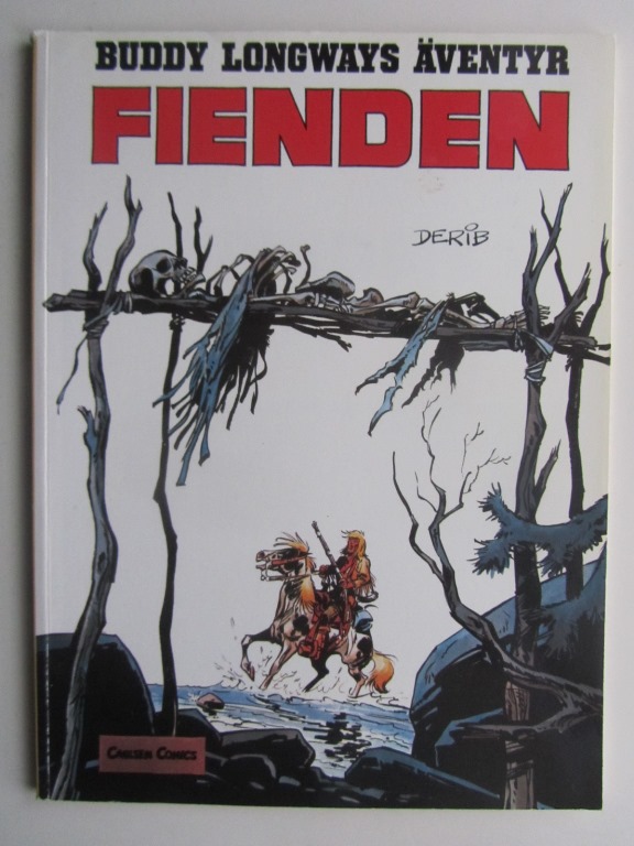Buddy Longway 02 Fienden 2:a uppl.