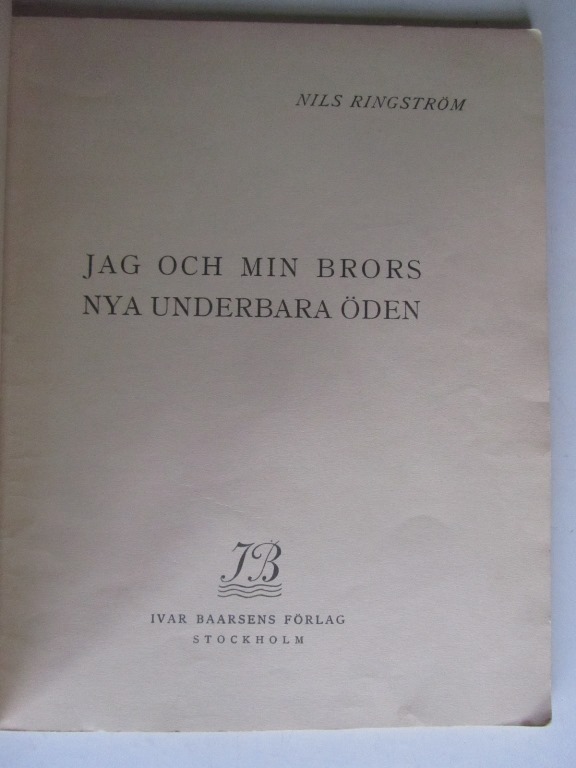 Jag och min brors Nya underbara öden 1923 - 3
