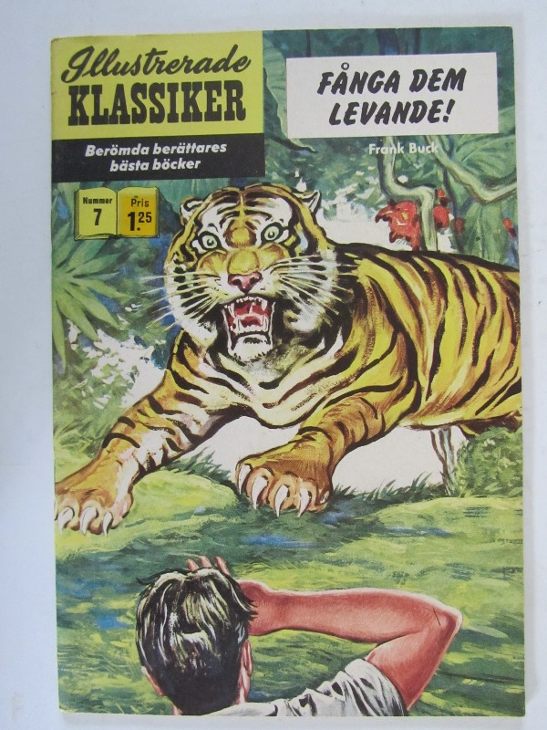 Illustrerade Klassiker 007 Fånga dem levande 2:a uppl. VF
