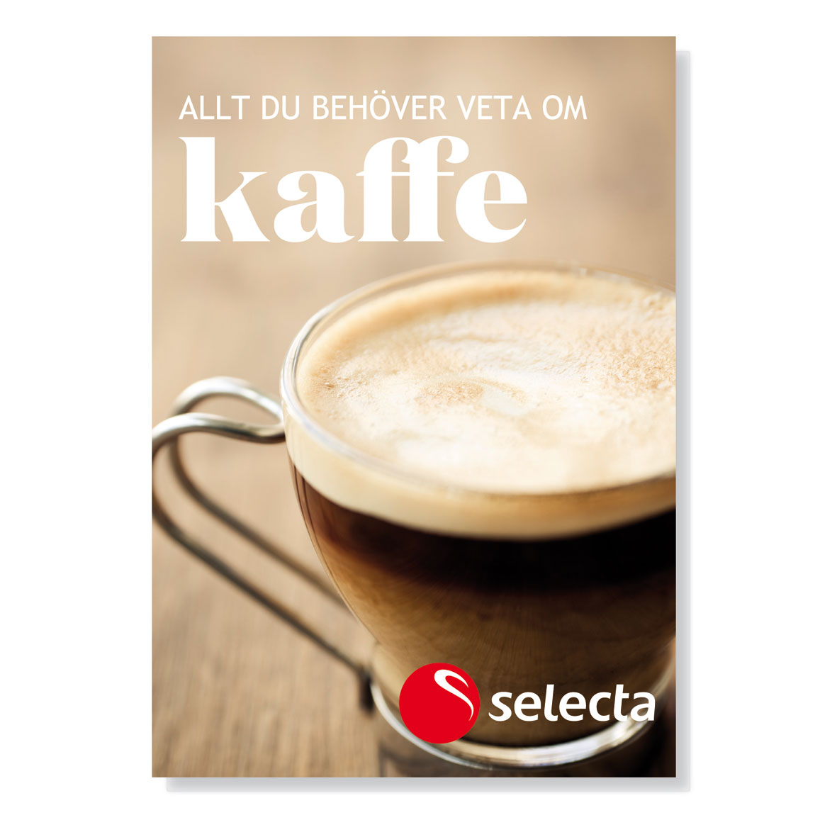 Bok 40 sid " Allt du behöver veta om kaffe"