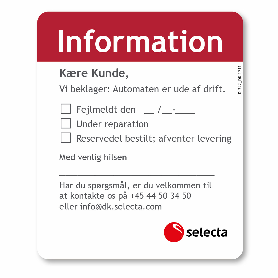 Information "Vi beklager: Automaten er ude af drift."