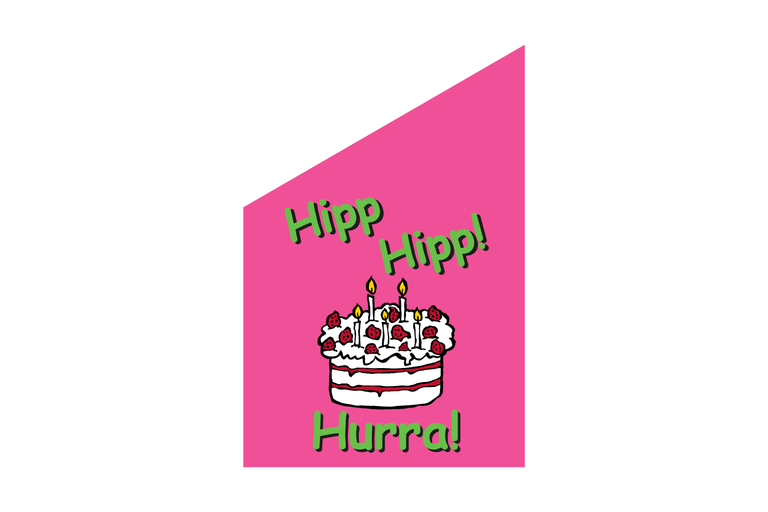 Hipp Hipp Hurray facade flag 40x60 cm - 4