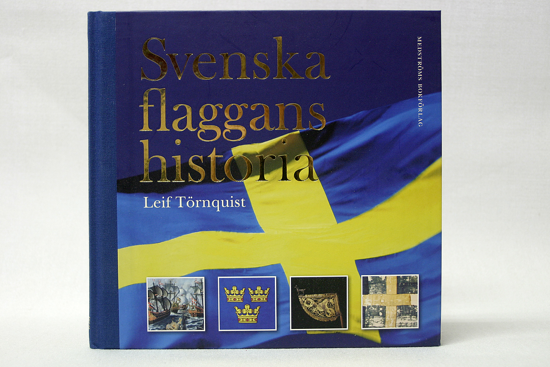 The history of the Swedish flag
