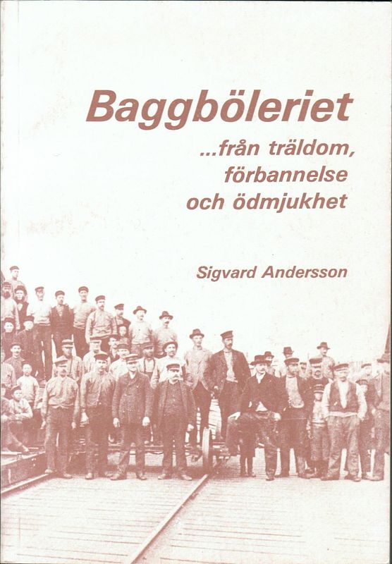 Baggböleriet av Sigvard Andersson