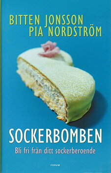 Sockerbomben av Bitten Jonsson och Pia Nordström