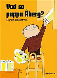 Vad sa pappa Åberg!