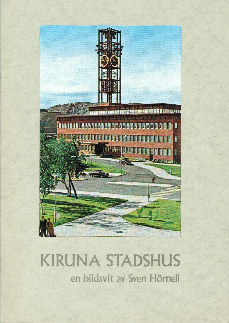 Kiruna Stadshus av Sven Hörnell