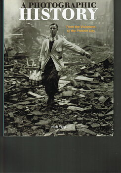 A photographic History av Nick Yapp