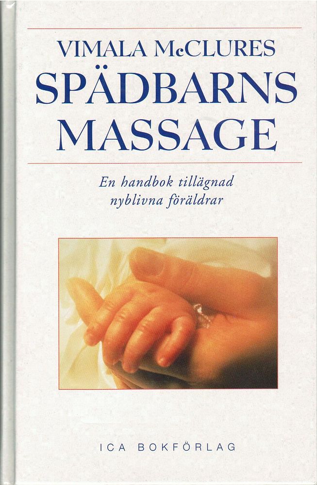 Spädbarnsmassage - Vimala Mc Clures