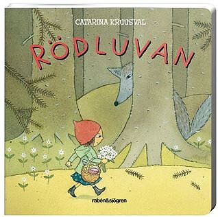 Rödluvan av Katarina Cruusval 