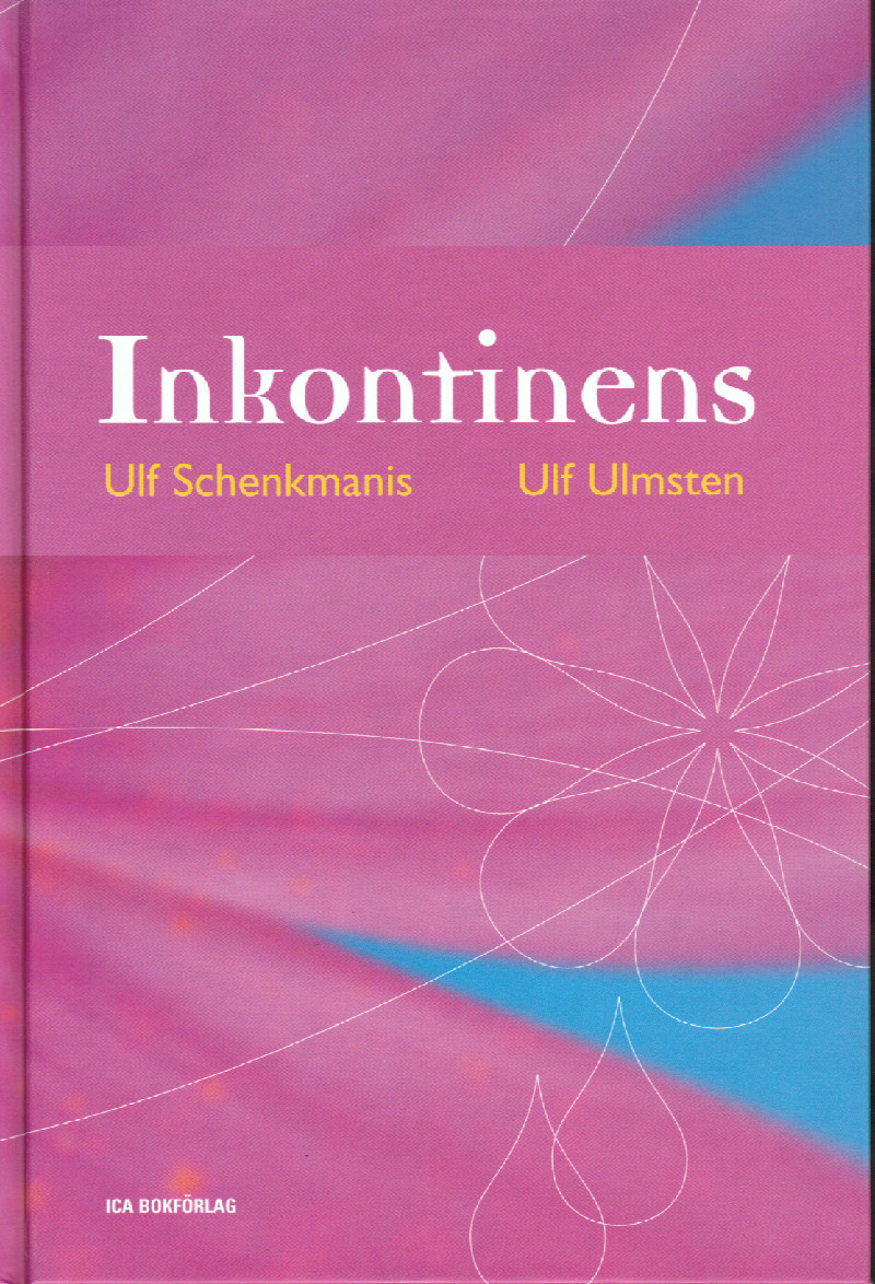 Inkontinens av Ulf Schenkmanis
