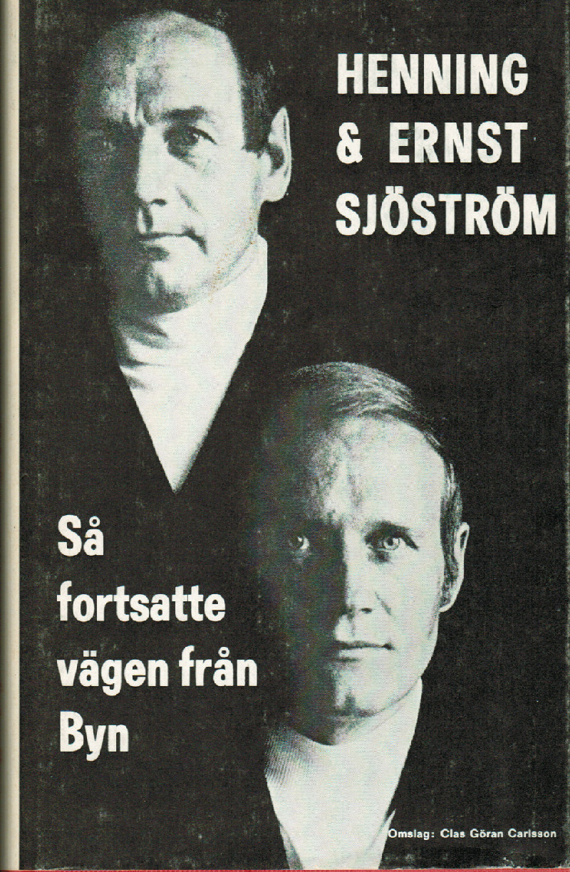 Så fortsatte vägen från byn av Henning & Ernst Sjöström