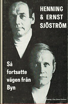 Så fortsatte vägen från byn av Henning & Ernst Sjöström