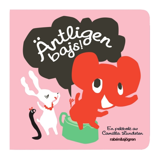 Äntligen bajs! av Camilla Lundsten  - 2