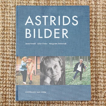 Astrids bilder av Jacob Forsell Johan Erséus Margareta Strömstedt