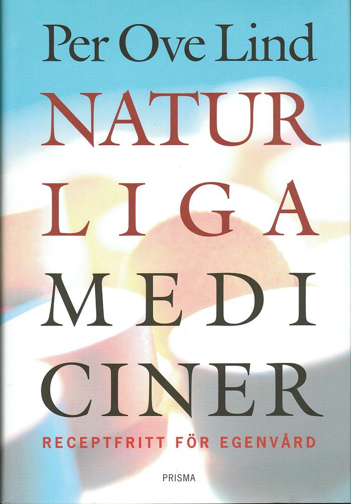  Naturliga Mediciner av Per Ove Lind