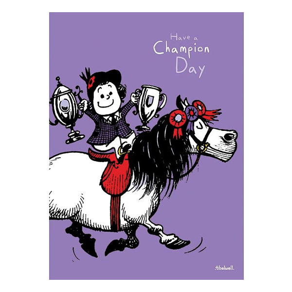 Födelsedagskort Thelwell Hästmotiv Have A Champion Day