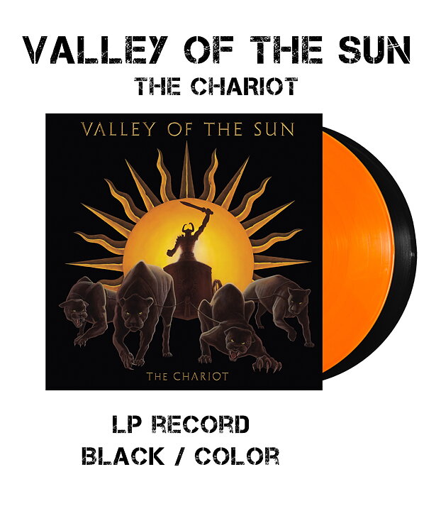 VALLEY OF THE SUN - The Chariot - LP (Black/Color) - US