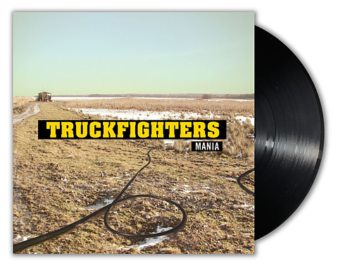 Truckfighters - Mania LP