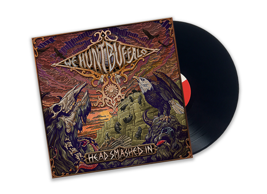 WE HUNT BUFFALO - Head Smashed In - LP (black)