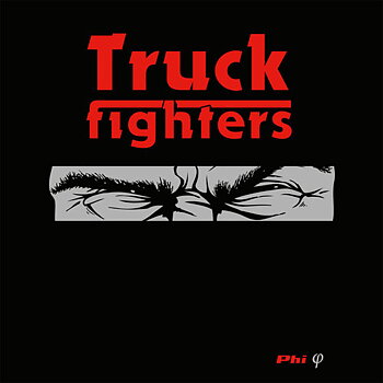 Truckfighters - Phi CD