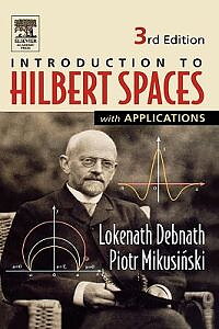 Hilbert Spaces with Applications
